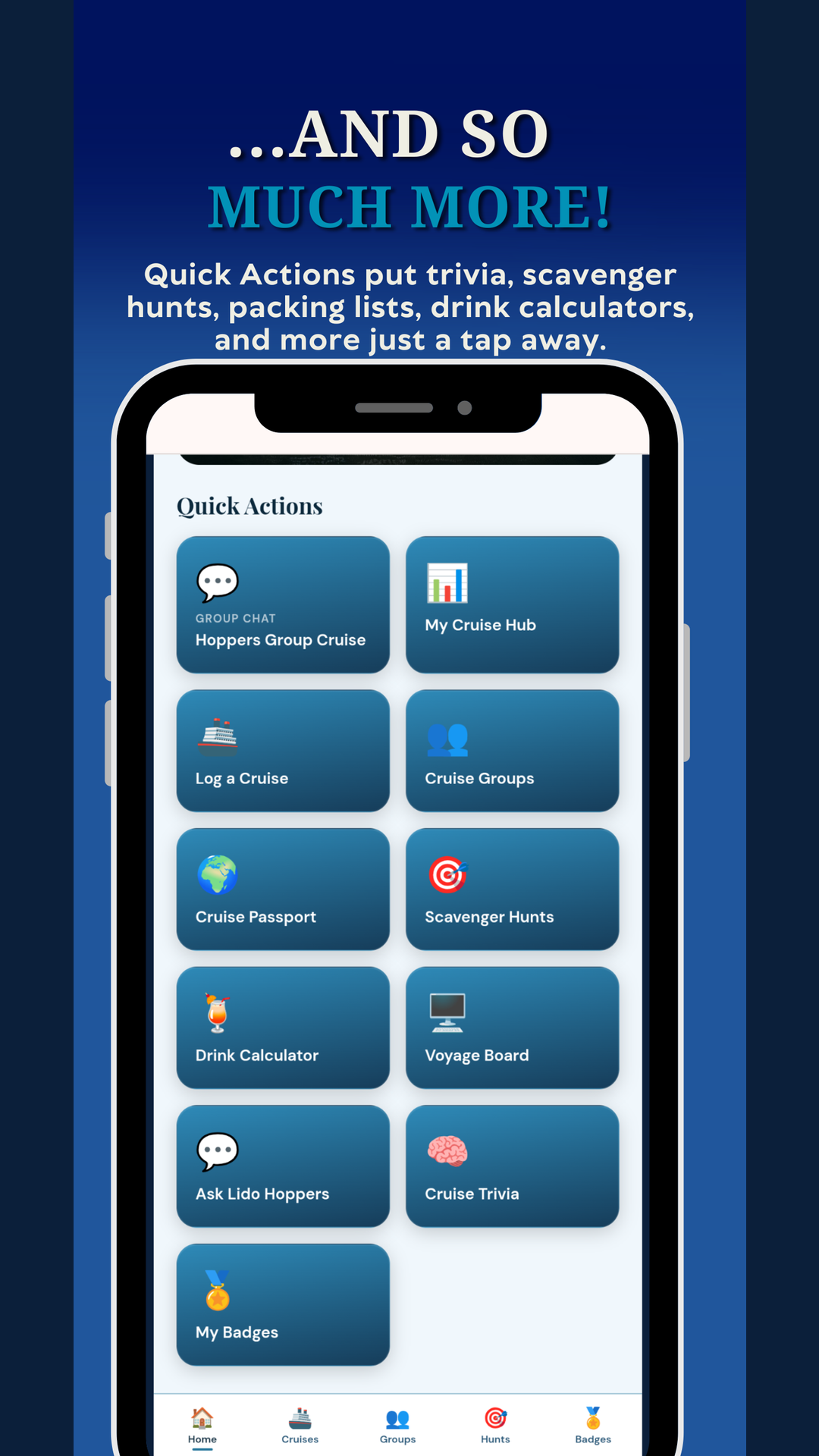 Quick Actions grid with the Cruise Groups, Scavenger Hunts, and Cruise Trivia tiles, plus the Groups tab in the bottom nav