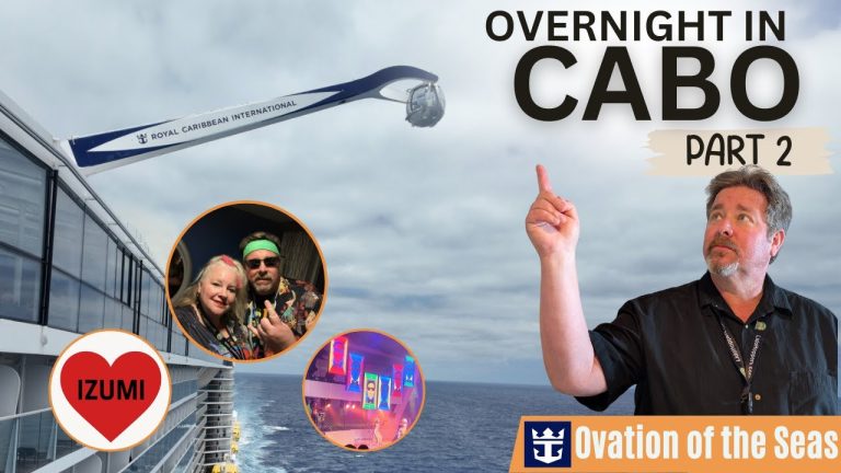 Ovation of the Seas in Cabo – Part 2 🚢 Up in the North Star, Izumi & the Strangest Show at Sea!